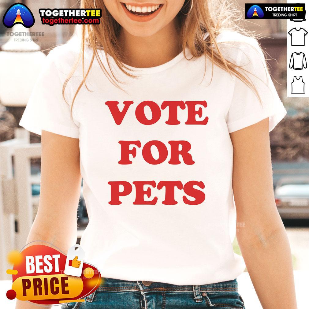 Nice The Kiffness Vote For Pets Ladies Tee Nice The Kiffness Vote for Pets Ladies Tee featuring a stylish design for pet lovers and animal advocates.