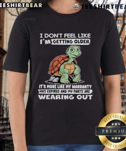 Funny ladies tee featuring a turtle and the quote about aging and warranty expiration, perfect for humorous and casual wear.