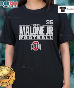 Nice Tywone Malone Jr. Ohio State Buckeyes Football 95 Ladies Tee featuring team colors and logo design.