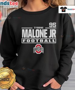 Alt Text: Nice Tywone Malone Jr. Ohio State Buckeyes Football 95 sweatshirt featuring team logo and vibrant colors.
