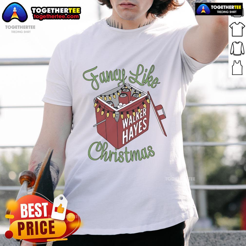 Nice Walker Hayes Fancy Like Christmas T Shirt Alt Text: Walker Hayes Fancy Like Christmas T-Shirt featuring festive designs celebrating the holiday spirit.