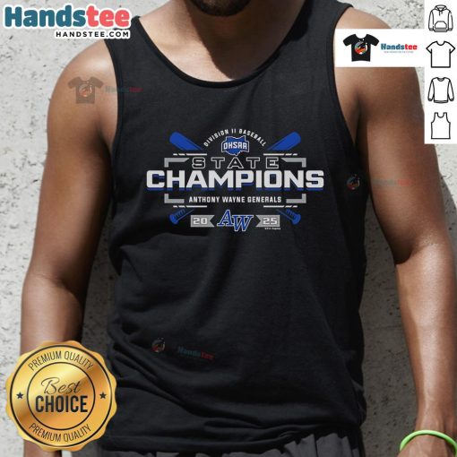 Official 2025 OHSAA Baseball D2 State Champions Anthony Wayne Generals tank top featuring team logo and colors.