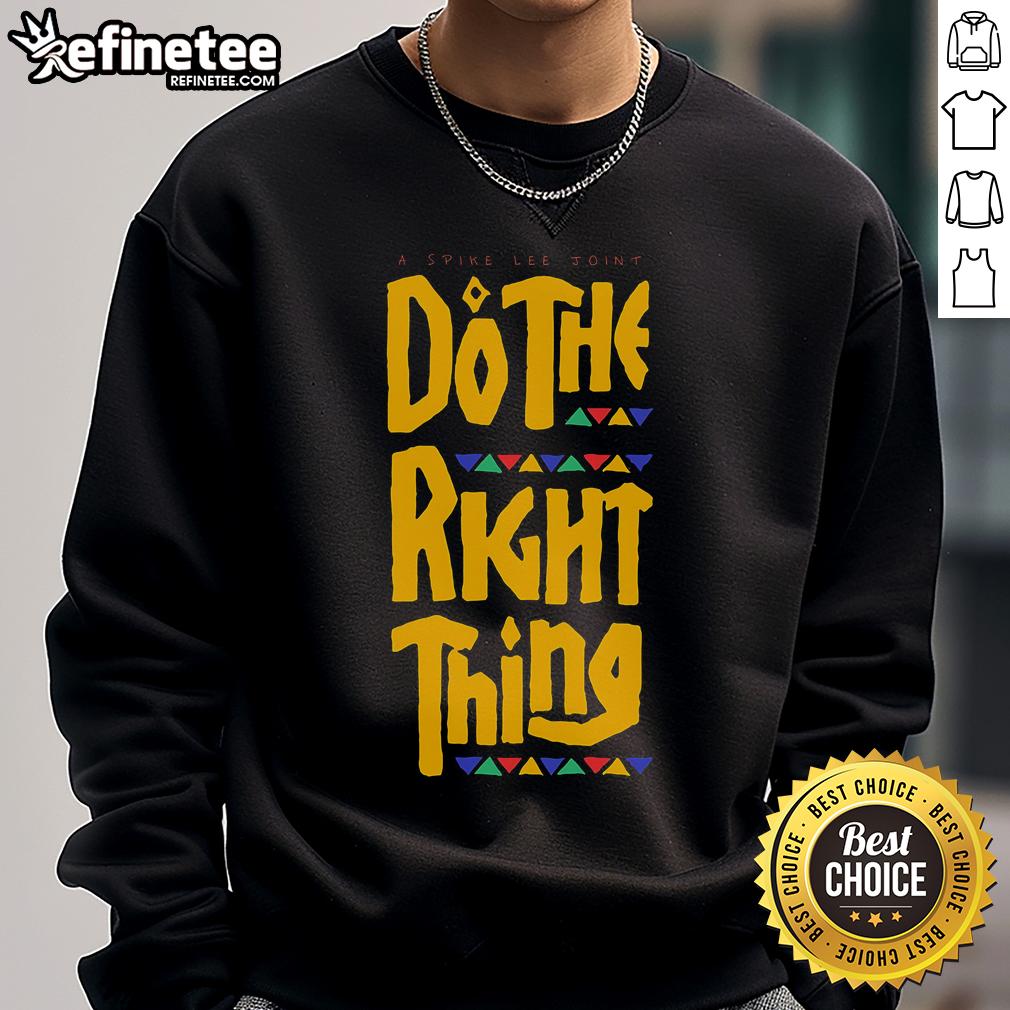 Official A Spike Lee Joint Do The Right Thing Sweatshirt Official A Spike Lee Joint Do The Right Thing sweatshirt featuring iconic film artwork and vibrant colors.