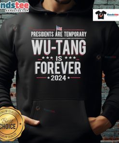 Alt Text: 2024 Official Abe Lucas hoodie featuring 'Presidents Are Temporary, Wu-Tang Is Forever' design.