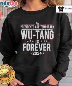 Official Abe Lucas 'Presidents Are Temporary, Wu-Tang Is Forever' 2024 sweatshirt featuring bold graphic design.