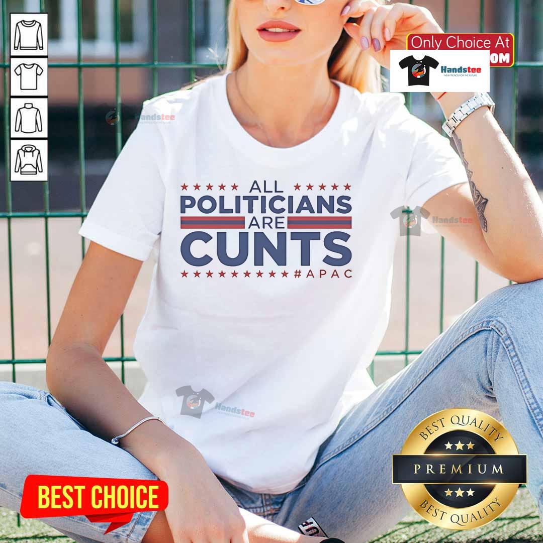 Official All Politicians Are Cunts Apac Ladies Tee Official All Politicians Are Cunts APAC Ladies Tee featuring bold text design on a stylish women's t-shirt.