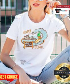 Official Aloha From Bob and Larry's Sure Ladies Tee featuring vibrant colors and fun design for casual wear.