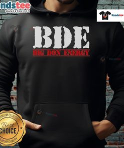 Official BDE Big Don Energy Hoodie in black, featuring bold logo design and stylish fit, perfect for casual wear.
