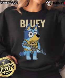 Alt Text: Official Bluey Military Tactical Dad Sweatshirt featuring a stylish design for fans of Bluey and tactical apparel.