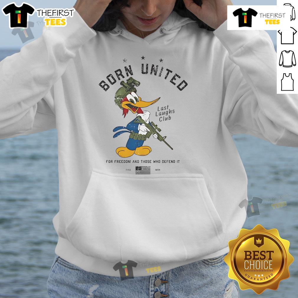 Official Born United For Freedom And Those Who Defend It Hoodie Official Born United For Freedom And Those Who Defend It Hoodie, featuring bold graphics and a comfortable fit.