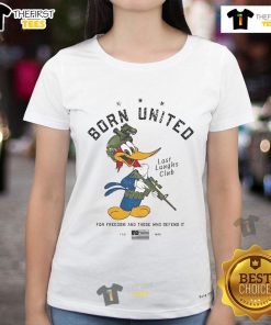Official Born United For Freedom And Those Who Defend It Ladies Tee featuring a patriotic design for women's apparel.
