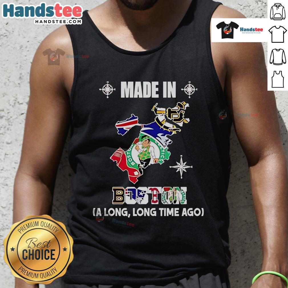 Official Bruins Patriots Celtics Red Sox Made In Boston A Long And Long Time Ago Logos In Map Tank Top Made in Boston tank top featuring logos of Bruins, Patriots, Celtics, and Red Sox in a vintage map design.