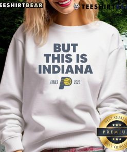 Indiana Pacers Finals 2025 sweatshirt featuring team colors and logo, perfect for fans and sports enthusiasts.