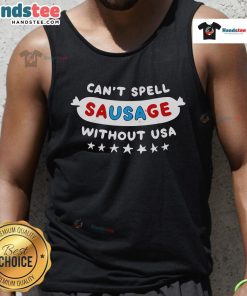 Official tank top featuring 'Can't Spell Sausage Without USA' design for 4th of July celebrations.