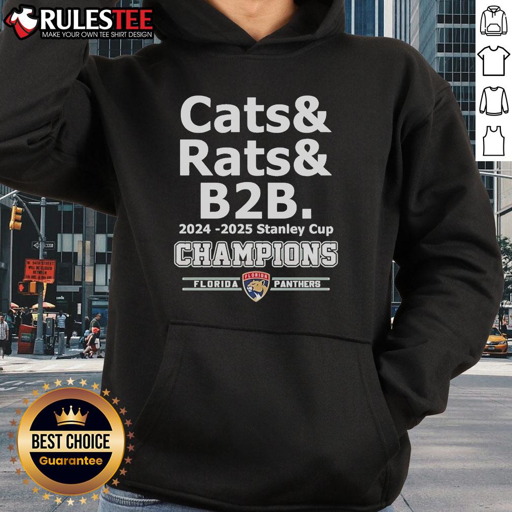 Official Cats & Rats B2B 2024 2025 Stanley Cup Champion Florida Panthers Hoodie Official Cats Rats B2B 2024-2025 Stanley Cup Champion Florida Panthers hoodie in black, showcasing team pride.