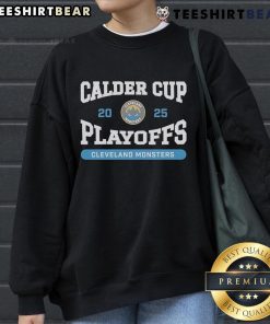 Official Cleveland Monsters 2025 Calder Cup Playoffs sweatshirt featuring team logo and vibrant colors for fans.