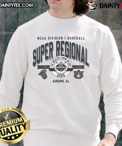 Official Coastal Carolina vs Auburn Tigers NCAA D1 Baseball Super Regional 2025 sweatshirt featuring team logos and colors.