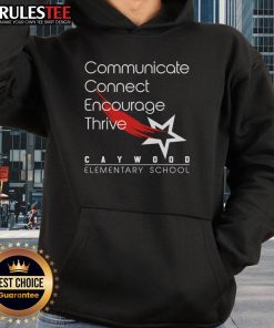 Official Caywood Elementary School hoodie featuring 'Communicate, Encourage, Thrive' slogan in vibrant colors.