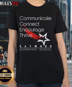 Caywood Elementary School ladies tee featuring 'Official Communicate Encourage Thrive' design in vibrant colors.