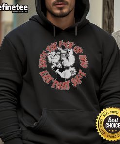 Official-CT-Fletcher-Shut-The-Fck-Up-And-Eat-That-Shit-Iron-Diet-Hoodie