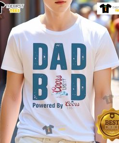 Official Dad Bod Powered By Coors Light T-Shirt featuring a fun graphic design for casual wear and dad humor.