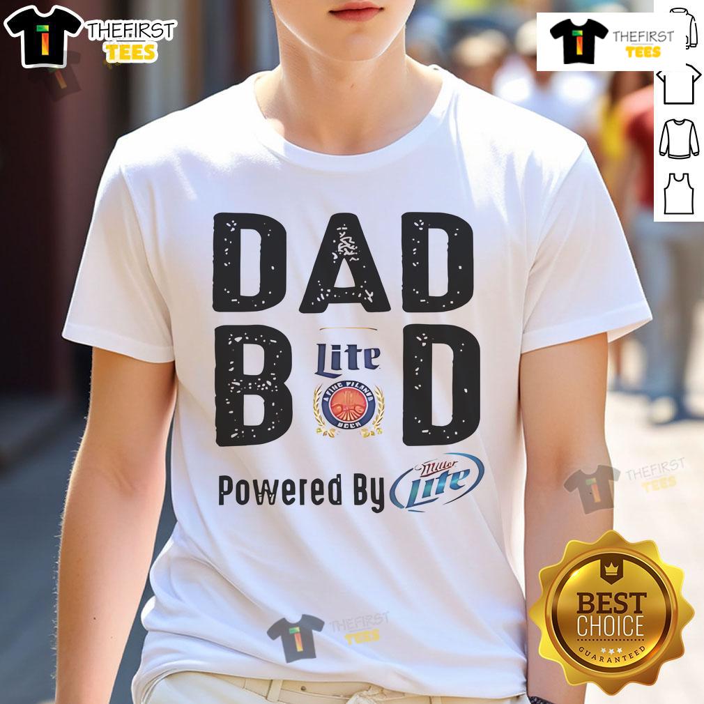 Official Dad Bod Powered By Miller Lite T Shirt Official Dad Bod Powered By Miller Lite T-Shirt featuring a fun graphic design for beer lovers and dads.