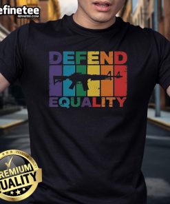 Official Defend Equality LGBT Gay Flag T-Shirt featuring an assault rifle design, promoting LGBTQ+ rights and pride.