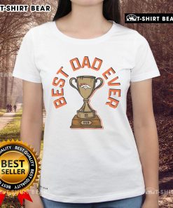Official Denver Broncos Best Dad Ever Trophy Ladies Tee featuring a stylish design perfect for proud Broncos fans.