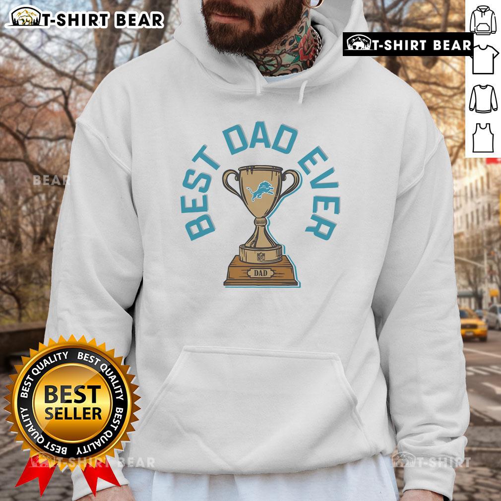 Official Detroit Lions Best Dad Ever Trophy Hoodie Official Detroit Lions Best Dad Ever Trophy Hoodie in navy blue, perfect gift for football-loving dads.