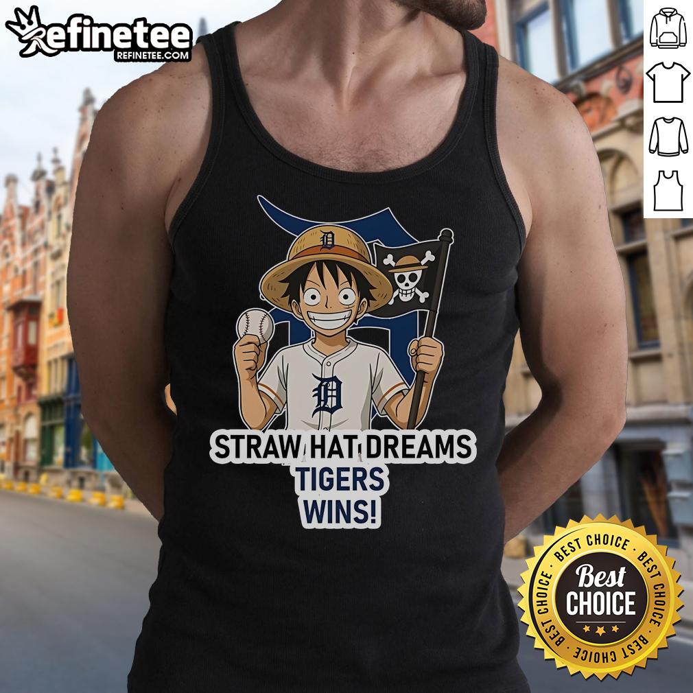 Official Detroit Tigers Monkey D. Luffy Straw Hat Dreams Wins Tank Top Alt Text: Official Detroit Tigers Monkey D. Luffy Straw Hat Dreams Wins Tank Top featuring vibrant graphics and team logo.
