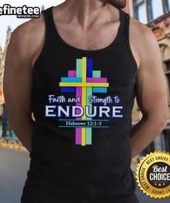 Official Faith and Strength to Endure Tank Top in black, featuring a bold inspirational graphic design for active wear.