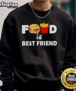 Cozy Official Food Is Best Friend Sweatshirt in soft fabric, perfect for food lovers and casual outings.