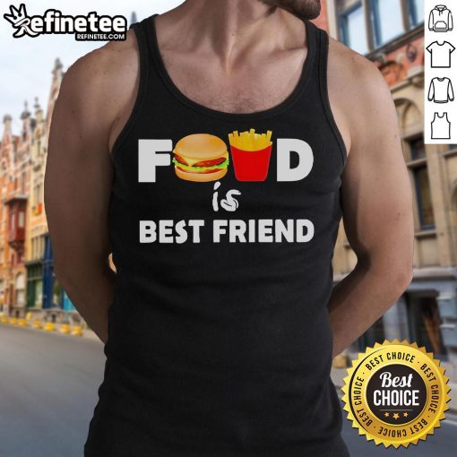 Official Food is Best Friend Tank Top featuring a playful graphic, perfect for food lovers and casual wear enthusiasts.