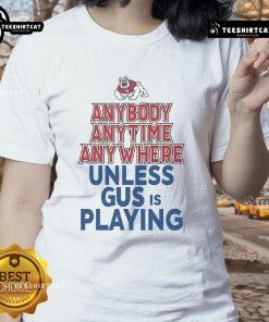 Official Fresno State Bulldogs 'Anytime, Anywhere' Ladies Tee featuring bold graphics and team spirit for fans.