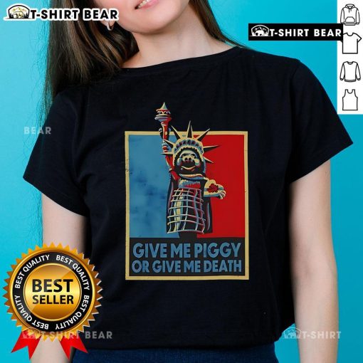 Official Give Me Piggy Or Give Me Death Ladies Tee featuring a playful pig graphic and bold text design.
