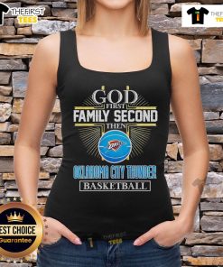 God First Family Second Oklahoma City Thunder basketball cross tank top design in vibrant colors for sports fans.