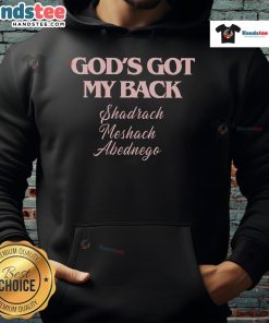 Official Gods Got My Back Hoodie featuring a stylish design, perfect for casual wear and expressing faith in style.