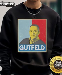 Official Greg Gutfeld Hope Sweatshirt featuring a stylish design in vibrant colors, perfect for fans and casual wear.