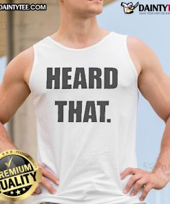 Official Heard That Tank Top in stylish design, perfect for casual wear and summer fashion. Shop now for trendy apparel!