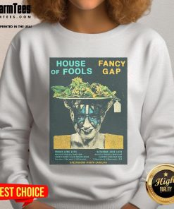 Alt Text: Official House of Fools Fancy Gap sweatshirt from Greensboro, NC, 2025, featuring a stylish design and vibrant colors.