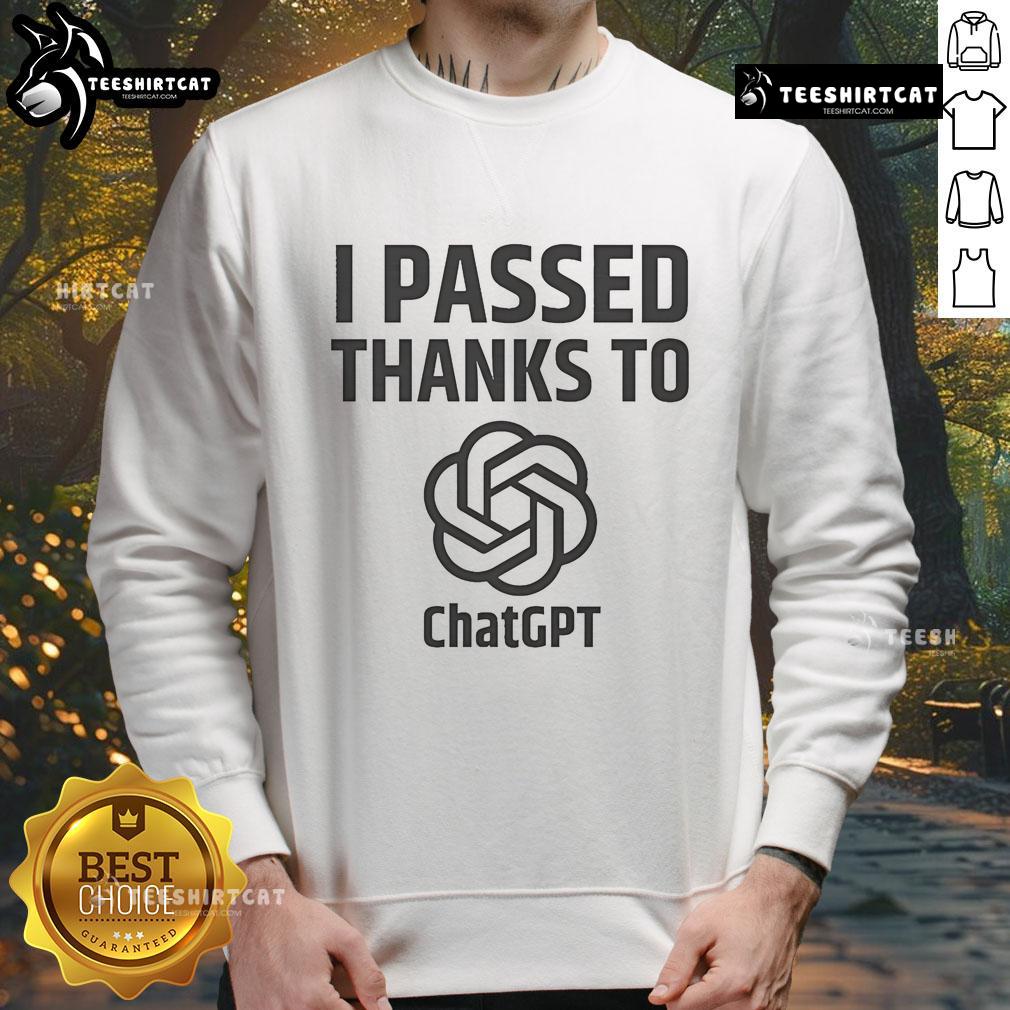 Official I Passed Thanks To Chatgpt Sweatshirt Cozy Official 'I Passed Thanks To ChatGPT' Sweatshirt in navy blue, perfect for celebrating AI-assisted learning success.