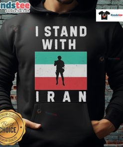 Official I Stand With Iran Protest Hoodie featuring bold text and symbolic design, supporting Iranian protest movements.