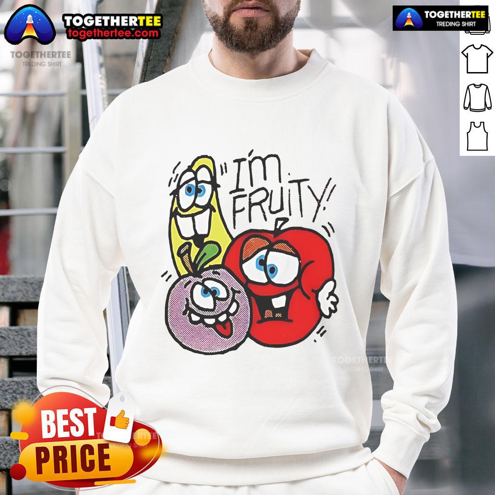Official I'M Fruity Funny Sweatshirt Official Im Fruity Funny Sweatshirt featuring vibrant colors and playful fruit graphics, perfect for casual wear.