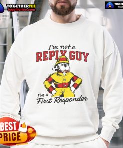 Official 'I'm Not A Reply Guy, I'm A First Responder' sweatshirt in black, perfect for first responders and casual wear.