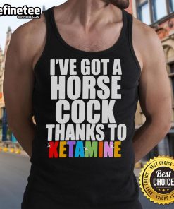 Official 'I've Got a Horse Cock Thanks to Ketamine' tank top featuring bold graphic design and vibrant colors.
