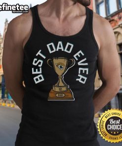 Official Jacksonville Jaguars Best Dad Ever trophy tank top in vibrant colors, perfect for proud dads and football fans.