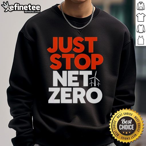 Official Just Stop Net Zero 25 Sweatshirt in black, featuring bold white text for climate action awareness.