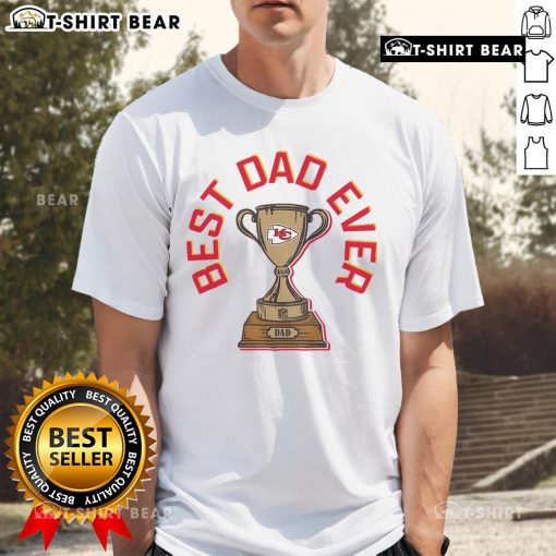 Official Kansas City Chiefs Best Dad Ever Trophy T-Shirt featuring a bold design perfect for proud Chiefs fans and dads.