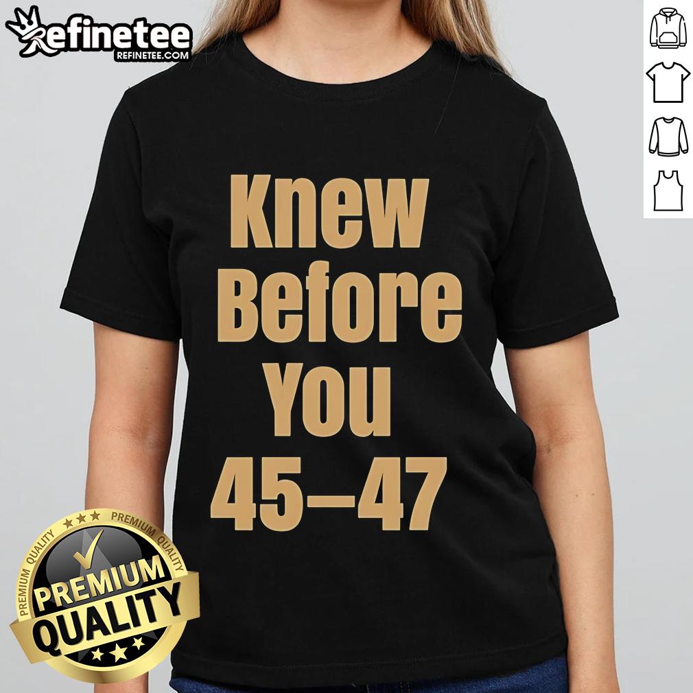 Official Knew Before You Escalator Truth Ladies Tee Official Knew Before You Escalator Truth Ladies Tee showcasing stylish design and comfortable fit for casual wear.