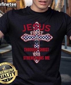 Official LA Clippers Jesus T-Shirt featuring 'First Through Christ Who Strengthens Me' design for fans and believers.